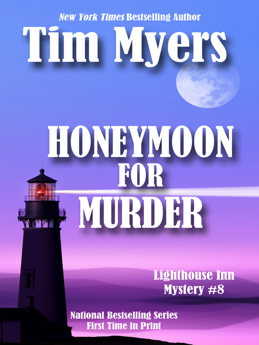 Title details for Honeymoon For Murder by Tim Myers - Available